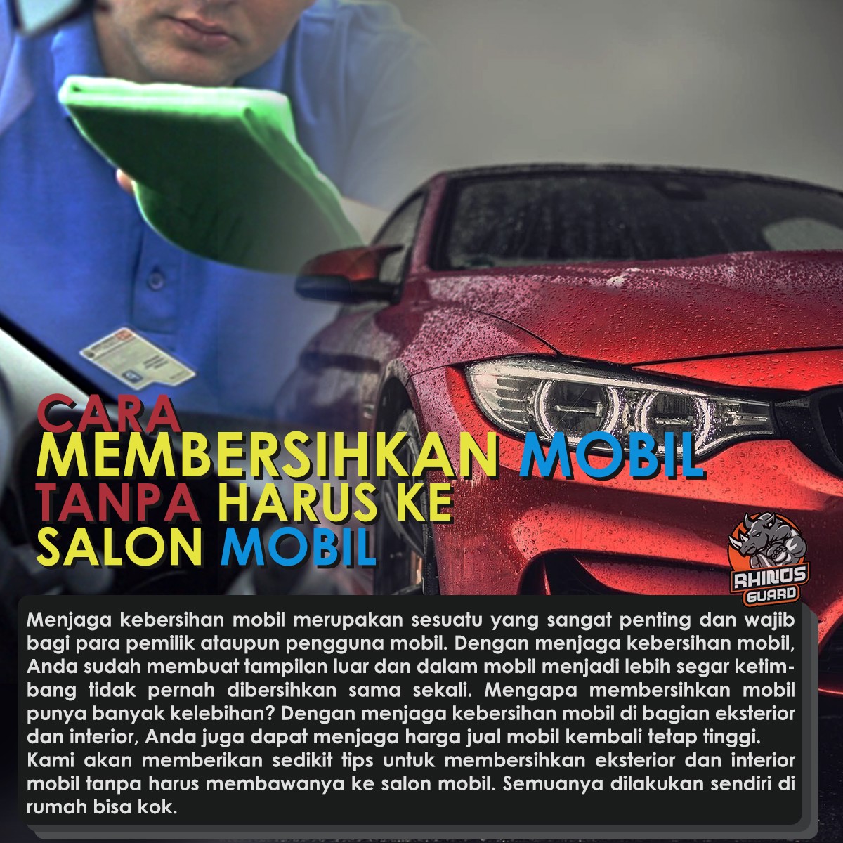Cara Membersihkan Mobil tanpa Harus ke Salon Mobil Cara Membersihkan Mobil tanpa Harus ke Salon Mobil