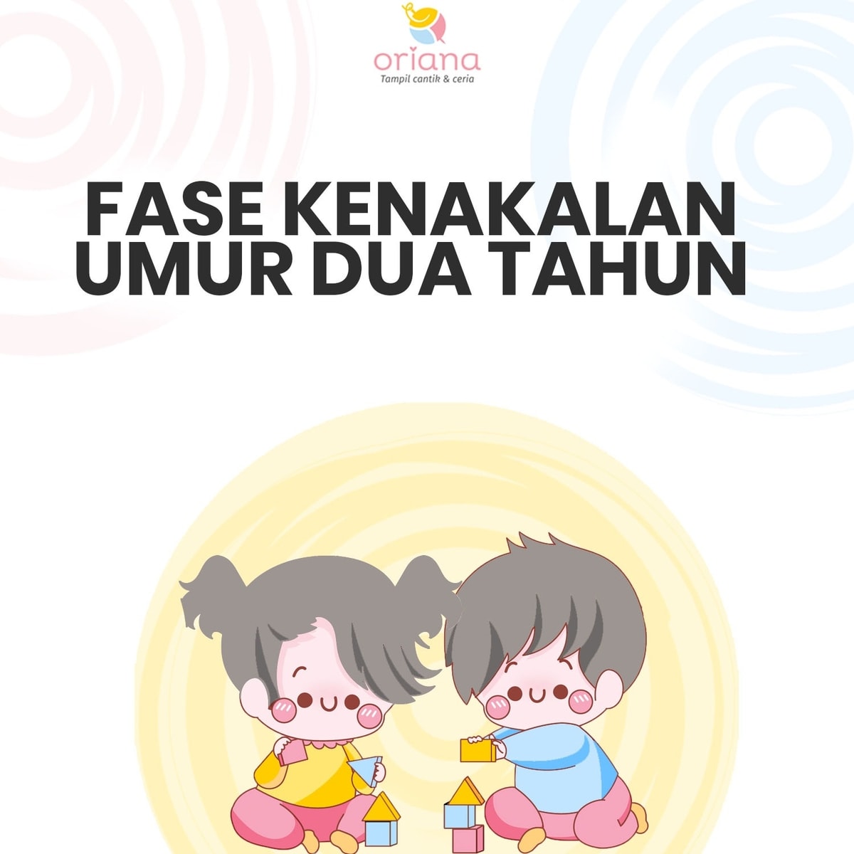 Mengatasi Fase ‘Kenakalan Umur Dua Tahun’ Mengatasi Fase ‘Kenakalan Umur Dua Tahun’