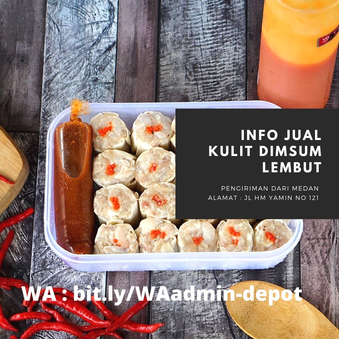 Info Jual Kulit Dimsum Lembut Info Jual Kulit Dimsum Lembut