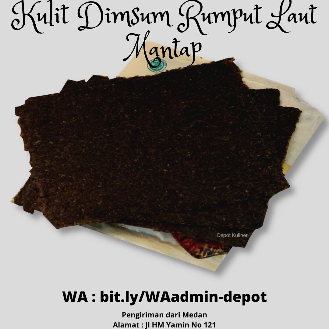 Kulit Dimsum Rumput Laut Mantap Kulit Dimsum Rumput Laut Mantap