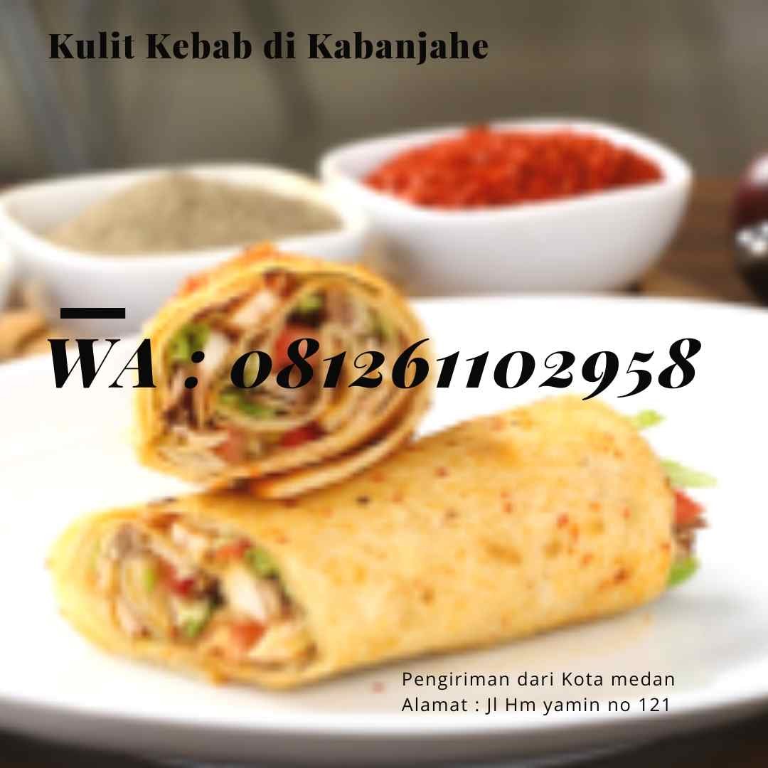 Supplier Kulit Kebab di Kabanjahe Toko from Kota Medan Supplier Kulit Kebab di Kabanjahe Toko from Kota Medan