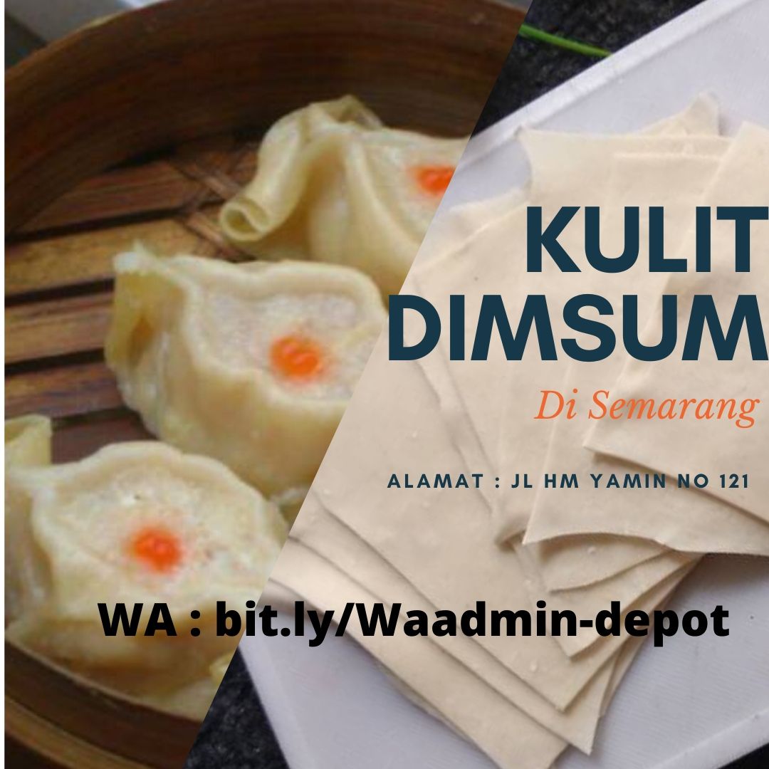 Sedia Kulit Dimsum di Semarang Sedia Kulit Dimsum di Semarang