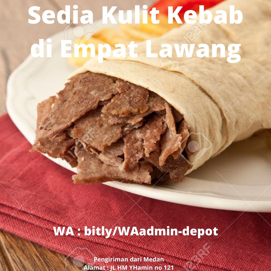 Sedia Kulit Kebab di Empat Lawang Toko asal Medan Sedia Kulit Kebab di Empat Lawang Toko asal Medan