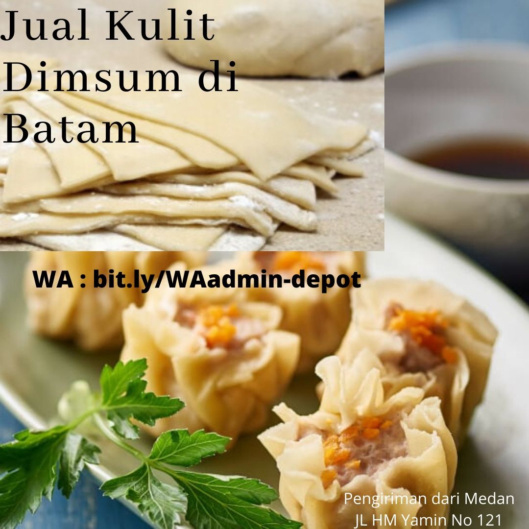 Jual Kulit Dimsum di Batam Jual Kulit Dimsum di Batam