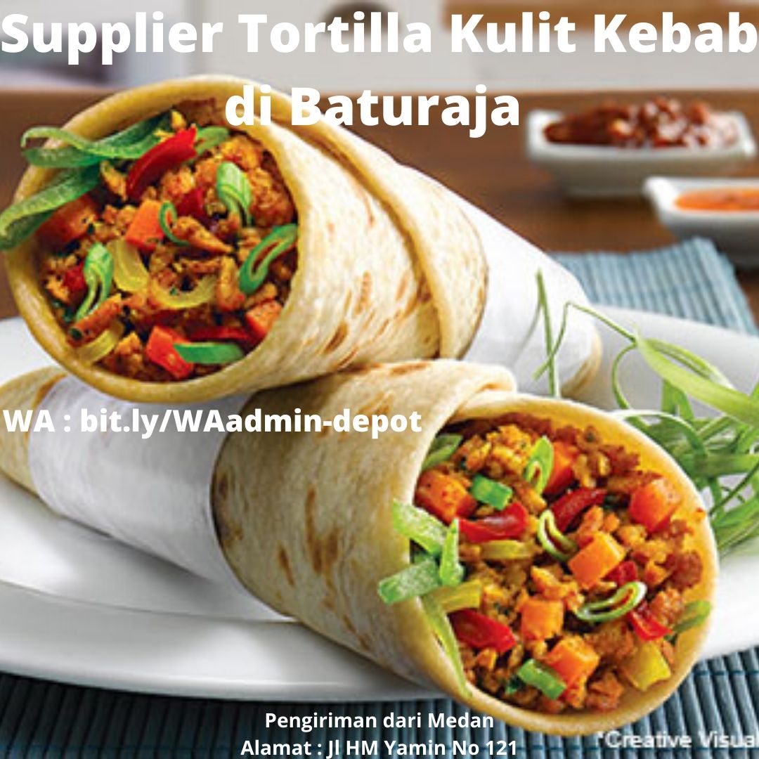 Supplier Kulit Kebab di Baturaja Shipping asal Medan Supplier Kulit Kebab di Baturaja Shipping asal Medan