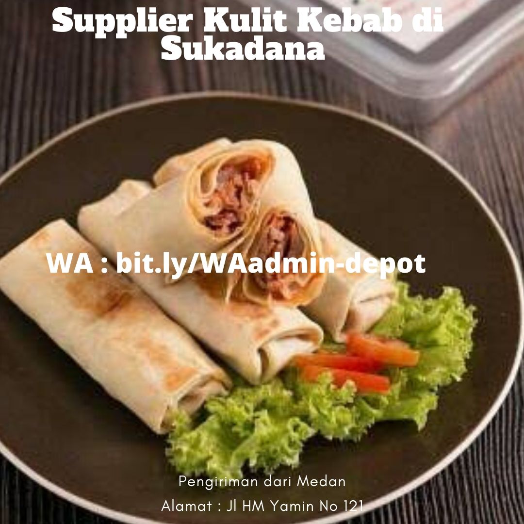 Supplier Kulit Kebab di Sukadana Toko asal Medan Supplier Kulit Kebab di Sukadana Toko asal Medan