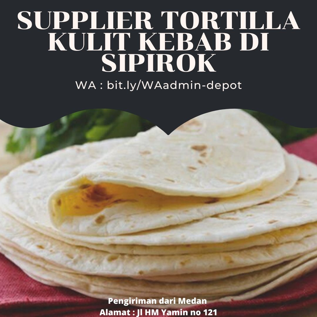 Supplier Kulit Kebab di Sipirok Pengiriman from Medan Supplier Kulit Kebab di Sipirok Pengiriman from Medan