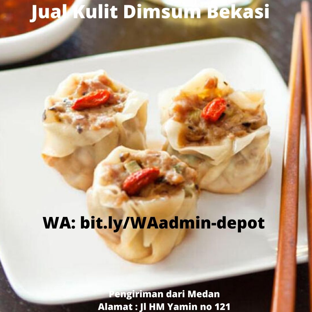 Jual Kulit Dimsum Bekasi Jual Kulit Dimsum Bekasi