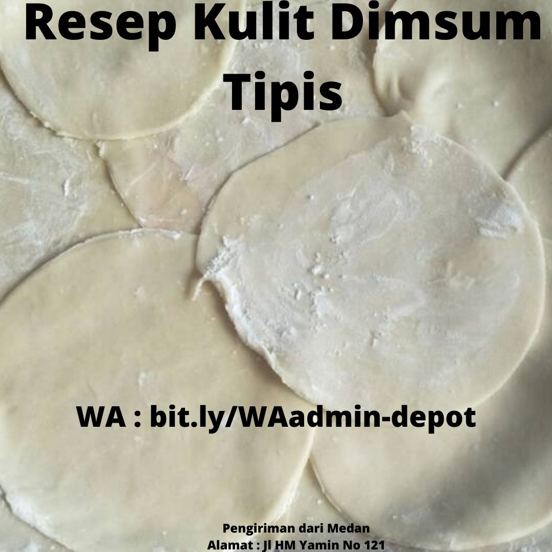 Resep Kulit Dimsum Tipis Resep Kulit Dimsum Tipis
