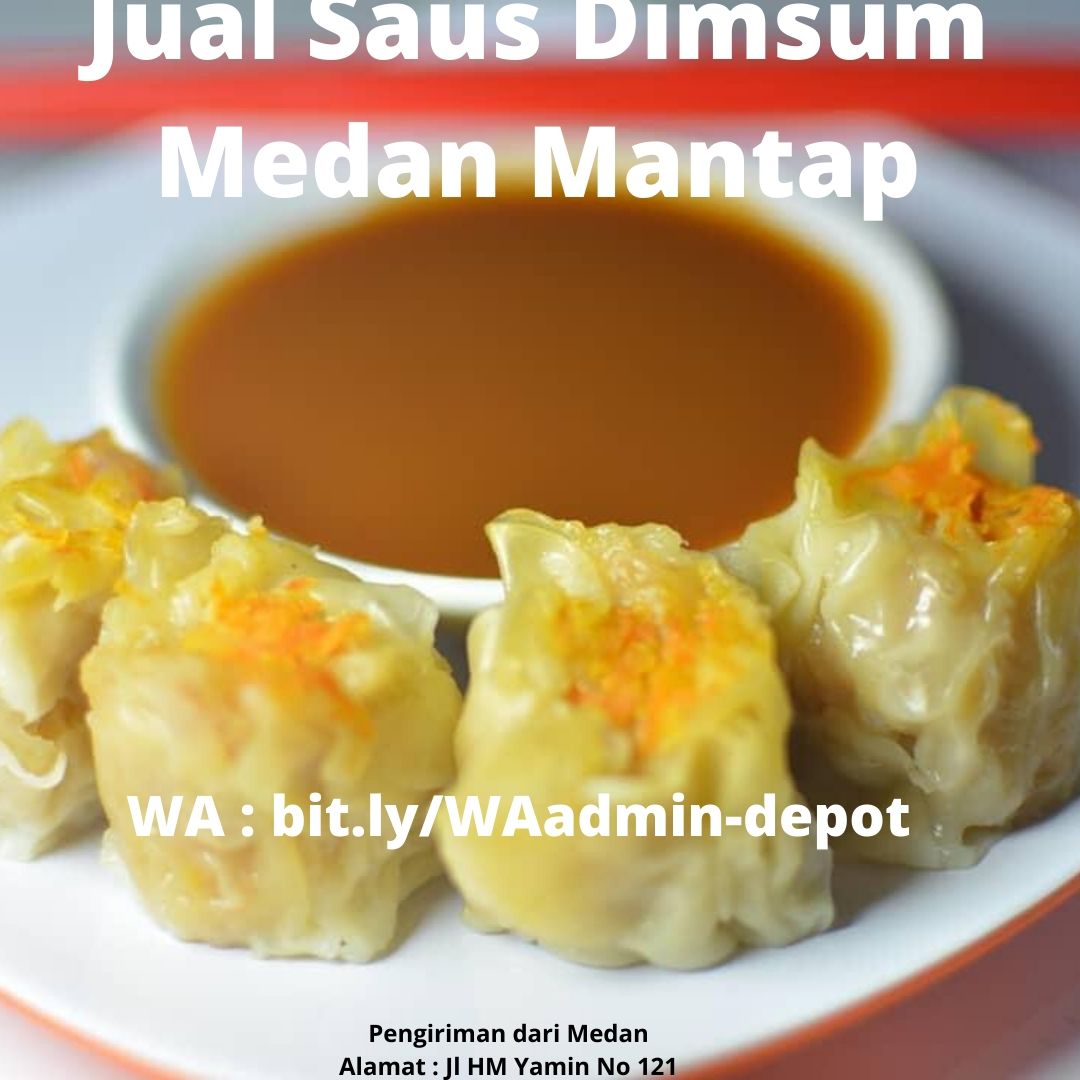 Jual Saus Dimsum Medan Mantap Jual Saus Dimsum Medan Mantap