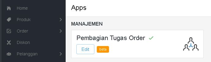 "Pembagian Tugas Order" ada di grup apps "Manajemen"